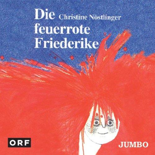 Die Feuerrote Friederike