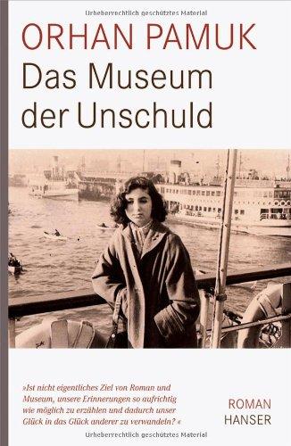 Das Museum der Unschuld: Roman