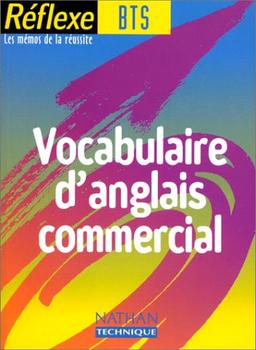 Vocabulaire d'anglais commercial BTS (Fin Edition Nt)