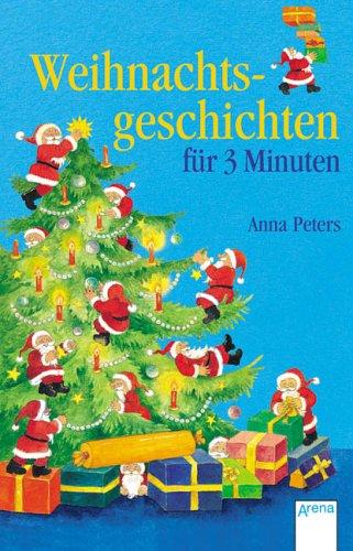 Weihnachtsgeschichten für 3 Minuten