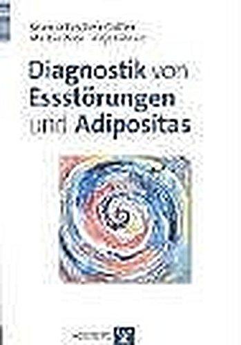 Diagnostik von Essstörungen und Adipositas