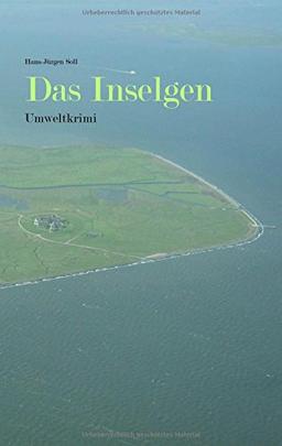 Das Inselgen: Umweltkrimi