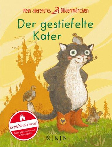 Mein allererstes Bildermärchen. Der gestiefelte Kater