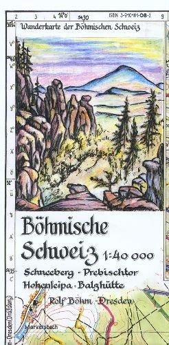 Böhmische Schweiz 1:40000: Wanderkarte der Böhmischen Schweiz. Schneeberg - Prebischtor - Hohenleipa - Balzhütte