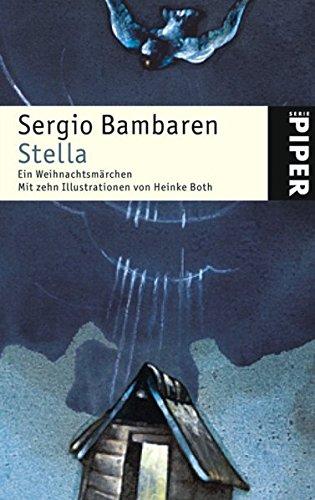 Stella: Ein Weihnachtsmärchen (Piper Taschenbuch, Band 4003)