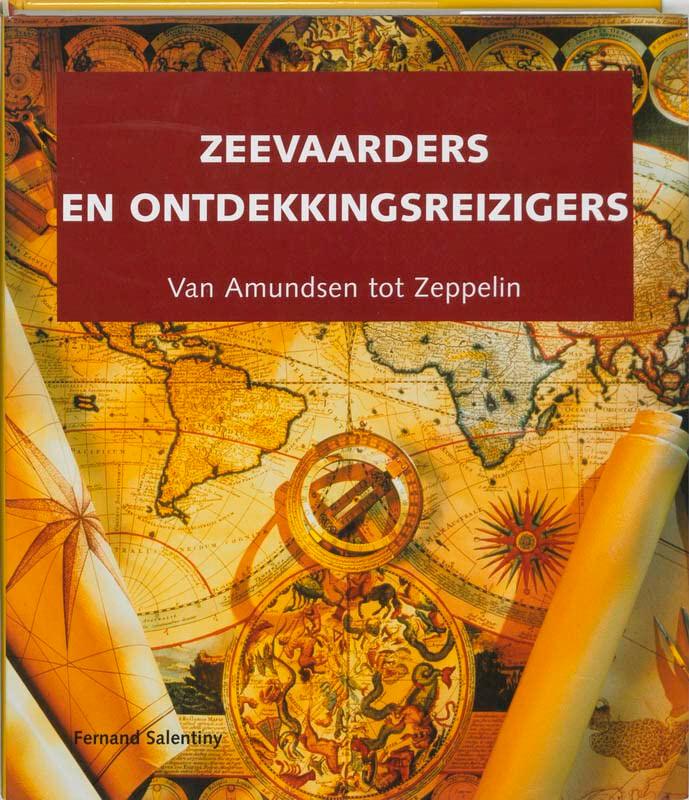 Zeevaarders en ontdekkingsreizigiers: van Amundsen tot Zeppelin