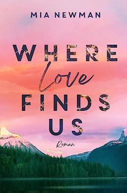 Where love finds us