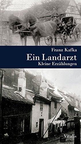 Ein Landarzt: Kleine Erzählungen (Bibliotheca Bohemica)