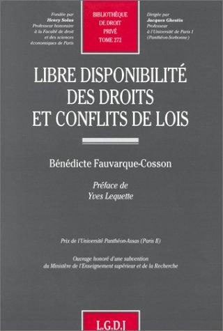 Libre disponibilité des droits et conflits de lois