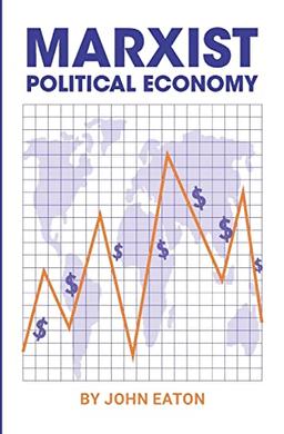 Political Economy: A Marxist Textbook (New World Paperbacks)