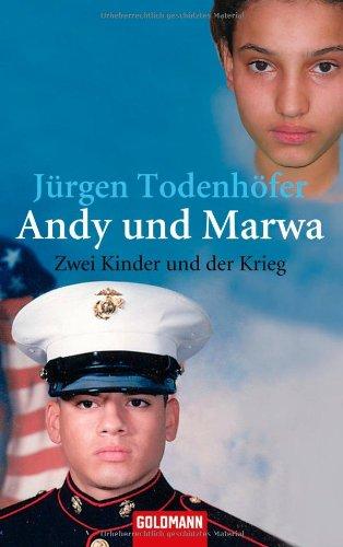 Andy und Marwa: Zwei Kinder und der Krieg