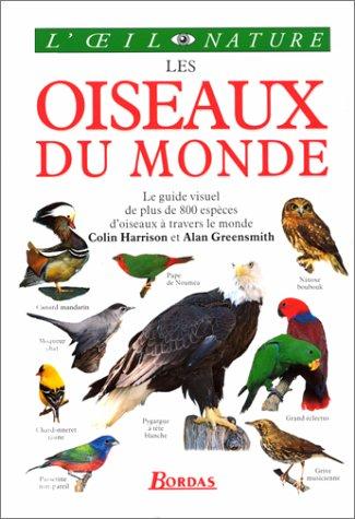 Les oiseaux du monde (Oeinat)