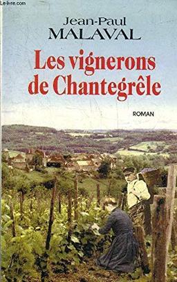 Les vignerons de Chantegrêle