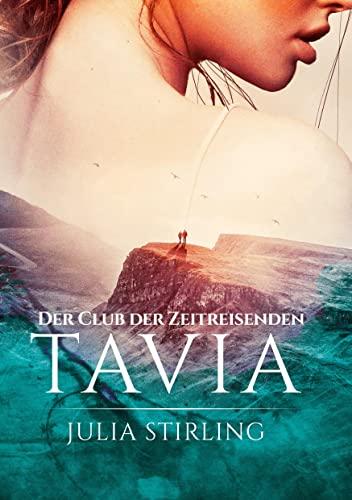 Tavia: Der Club der Zeitreisenden 6