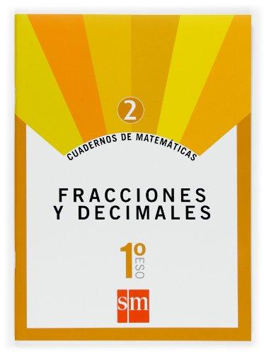 Cuaderno 2 de matemáticas. 1 ESO. Fracciones y decimales