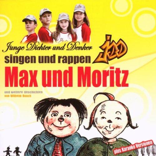 Max und Moritz Gesungen und Ge