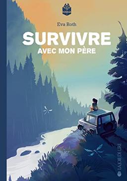 Survivre avec mon père