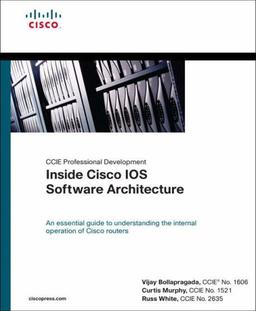 Inside Cisco IOS Software Architecture (CCIE Professional Development (Unnumbered))