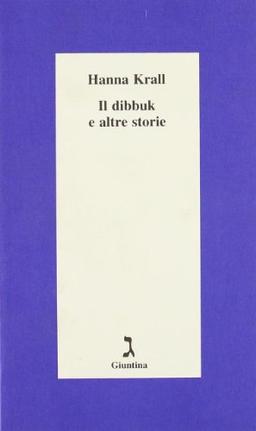 Dibbuk E Altre Storie (Il)