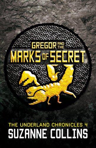 Gregor and the Marks of Secret (The Underland Chronicles)