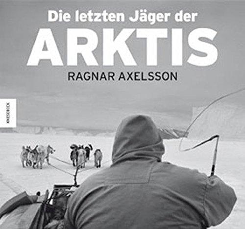 Die letzten Jäger der Arktis: Inuit auf Grönland