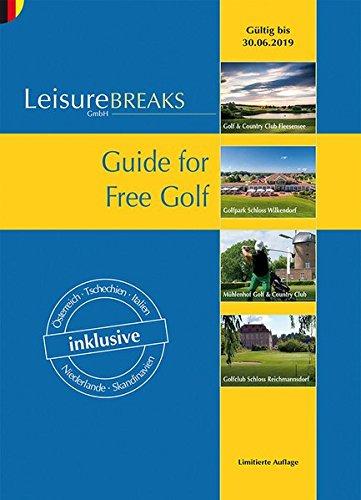 Guide for Free Golf: Gültig bis 30.06.2019