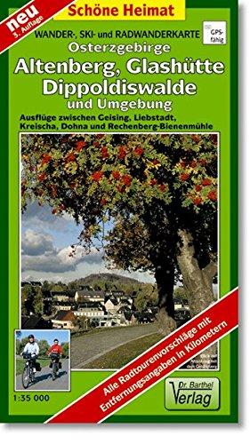 Doktor Barthel Wander- und Radwanderkarten, Osterzgebirge, Altenberg und Umgebung (Schöne Heimat)