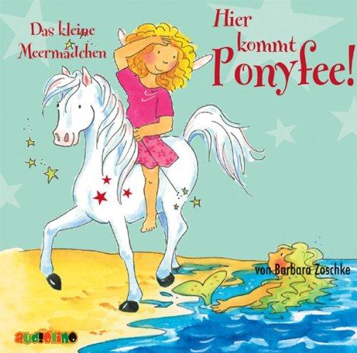 Hier kommt Ponyfee 08. Das kleine Meermädchen