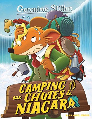 Geronimo Stilton. Vol. 52. Camping aux chutes du Niagara