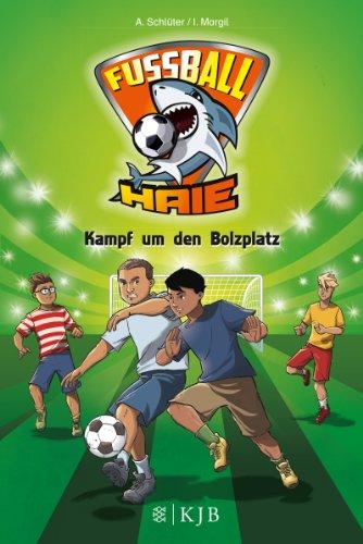 Fußball-Haie 04: Kampf um den Bolzplatz