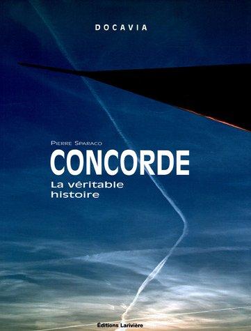 Concorde : La véritable histoire