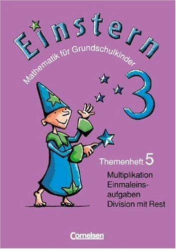 Einstern - Bisherige Ausgabe: Band 3 - Multiplikation und Division / Gewicht: Themenheft 5