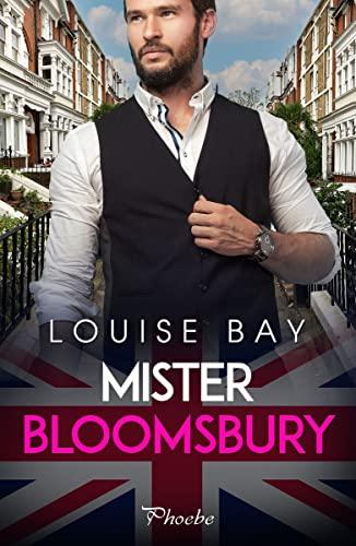 Mister Bloomsbury (Phoebe)