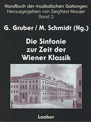 Handbuch der musikalischen Gattungen, 15 Bde., Bd.2, Die Sinfonie der Wiener Klassik