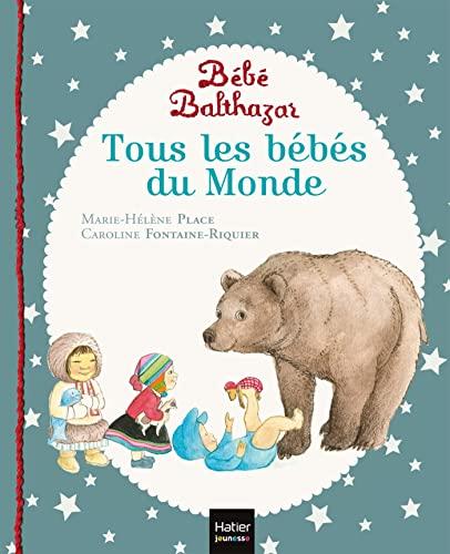 Bébé Balthazar. Tous les bébés du monde