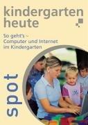 So geht's - Computer und Internet im Kindergarten