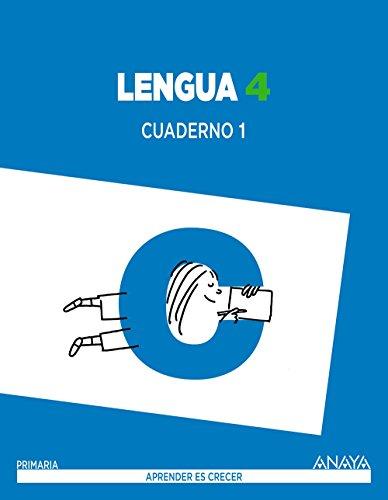 Lengua 4. Cuaderno 1. (Aprender es crecer)