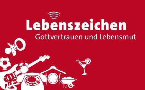 Lebenszeichen - Gottvertrauen und Lebensmut: Bibelspruchkarten