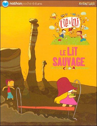 L'île à Lili. Vol. 5. Le lit sauvage