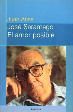 José Saramago El amor posible