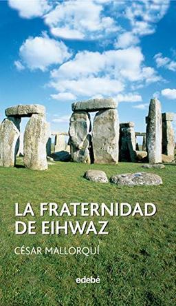 La fraternidad de Eihwaz (Periscopio, Band 36)