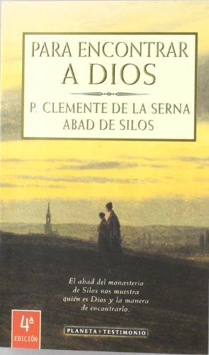 Para encontrar a Dios (Planeta Testimonio)