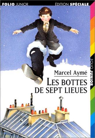 Les bottes de sept lieues : et autre nouvelles