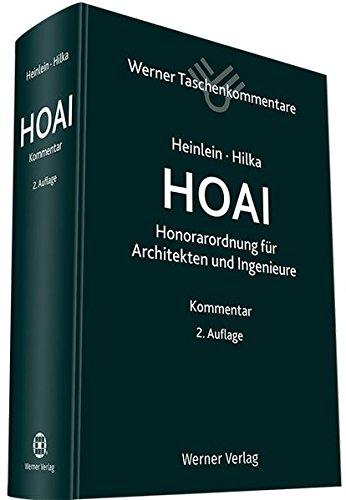 Taschenkommentar HOAI: Honorarordnung für Architekten und Ingenieure