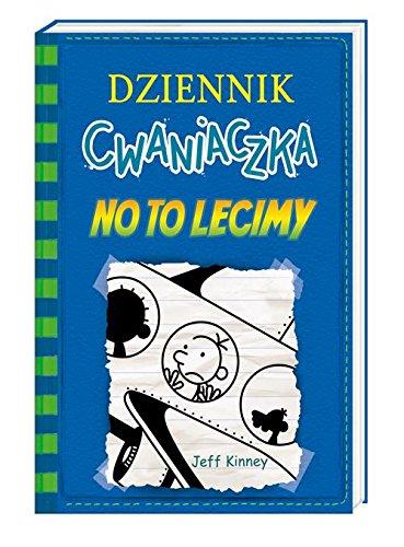 Dziennik cwaniaczka 12 No to lecimy