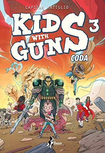 Kids with guns (Vol. 3)