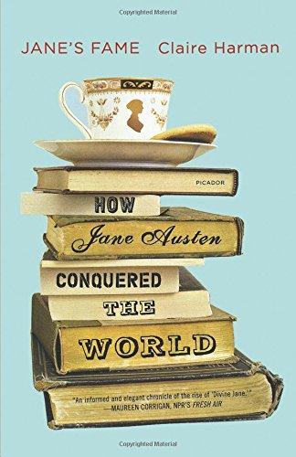 Jane's Fame: How Jane Austen Conquered the World