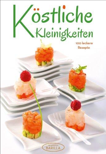 Snacks und Fingerfood: 100 leckere Rezepte für köstliche Kleinigkeiten. Von Fleischspießchen über Gemüseröllchen bis Wraps. Auch als Partyrezepte geeignet