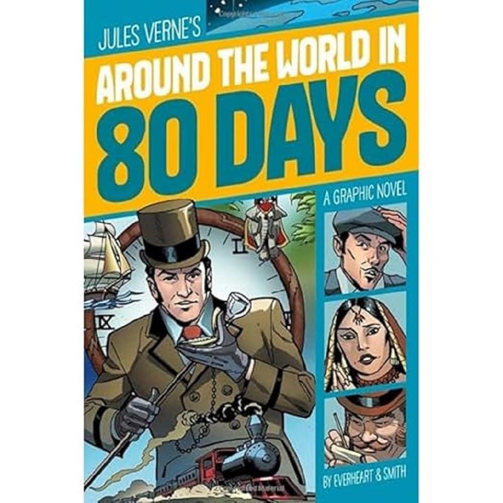 Around the World in 80 Days (Graphic Revolve: Common Core Editions)