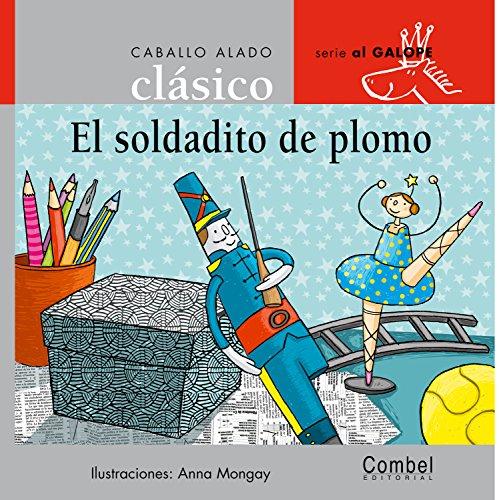 El soldadito de plomo (Caballo alado clásico)